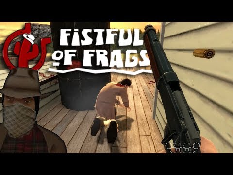 პირველად Fistful of Frags-ში | Highlight-ები |